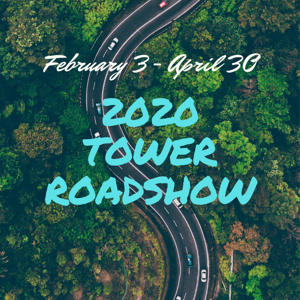 The Second Annual Tower Roadshow