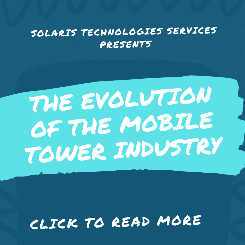 The Evolution of the Mobile Tower Industry